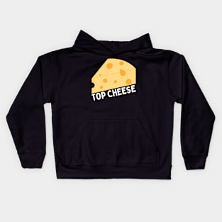 TOP CHEESE Kids Hoodie